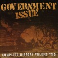 Buy Government Issue - Complete History Volume Two CD2 Mp3 Download
