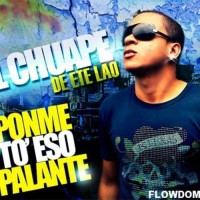 Purchase El Chuape - Ponme To' Este Palante (CDS)