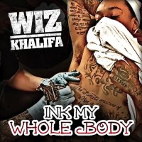Purchase Wiz Khalifa - Ink My Whole Body (CDS)