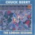 Buy Chuck Berry - The London Chuck Berry Sessions (Vinyl) Mp3 Download