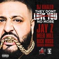 Purchase DJ Khaled - They Dont Love You No More (CDS)
