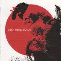 Purchase Crack The Sky - Dogs From Japan