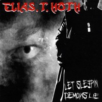 Purchase Elias T. Hoth - Let Sleepin' Demons Lie
