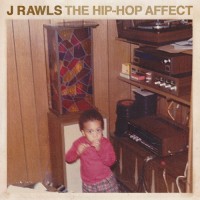 Purchase J. Rawls - The Hip-Hop Affect