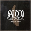 Buy A Day Overdue - Then, Now, Forever (EP) Mp3 Download