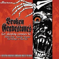 Purchase Broken Gravestones - Let Sleeping Corpses Lie (EP)