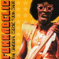Purchase Funkadelic - The Original Cosmic Funk Crew