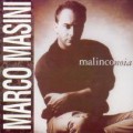 Buy Marco Masini - Malinconoia Mp3 Download
