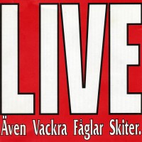 Purchase VA - Även Vackra Fåglar Skiter (Live)