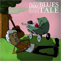 Purchase Alex Usai Blues Band - Blues Tale