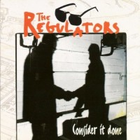 Purchase The Regulators - Consider It Done