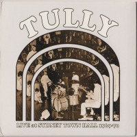 Purchase Tully - Live At Sydney Town Hall 1969-70