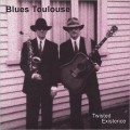 Buy Blues Toulouse - Twisted Existence Mp3 Download