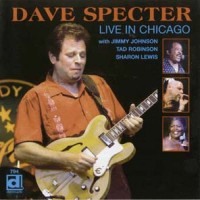 Purchase Dave Specter - Live In Chicago