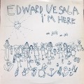 Buy Edward Vesala - I'm Here (Vinyl) Mp3 Download