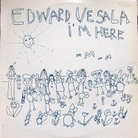 Purchase Edward Vesala - I'm Here (Vinyl)
