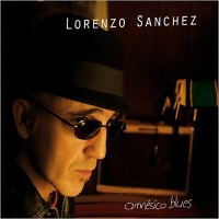 Purchase Lorenzo Sanchez - Amnesico Blues