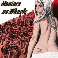 Purchase Maniacs On Wheels - Maniacs On Wheels (EP)