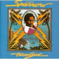 Purchase Mighty Sparrow - Hot & Sweet (Vinyl)