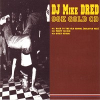 Purchase DJ Mike Dred - 98K Gold (EP)