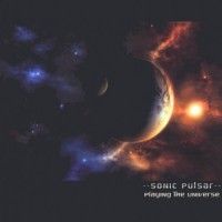 Purchase Sonic Pulsar - Playing The Universe