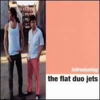 Purchase Flat Duo Jets - Introducing The Flat Duo Jets