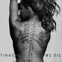 Purchase Tinashe - In Case We Die