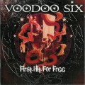 Buy Voodoo Six - First Hit For Free Mp3 Download