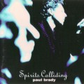 Buy Paul Brady - Spirits Colliding Mp3 Download