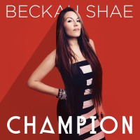 Purchase Beckah Shae - Champion