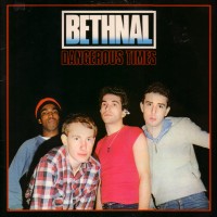 Purchase Bethnal - Dangerous Times (Vinyl)