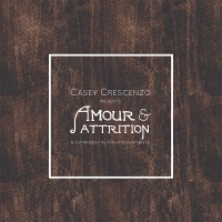Purchase Casey Crescenzo - Amour & Attrition