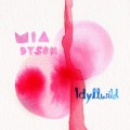 Buy Mia Dyson - Idyllwild Mp3 Download