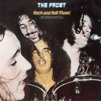 Purchase The Frost (US) - Rock And Roll Music (Vinyl)