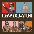 Buy VA - I Saved Latin! A Tribute To Wes Anderson Mp3 Download