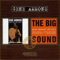 Purchase Gene Ammons - The Big Sound & Groove Blues (With His All-Stars) CD1