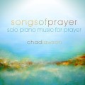 Buy Chad Lawson - Songs Of Prayer - Solo Piano Music For Prayer Mp3 Download