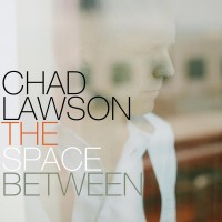 Purchase Chad Lawson - The Space Between