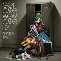 Purchase Get Cape. Wear Cape. Fly - Find The Time (CDS)