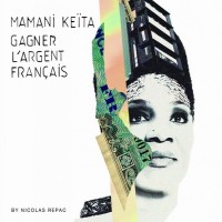 Purchase Mamani Keita - Gagner Largent Francais