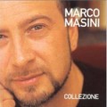 Buy Marco Masini - Collezione Mp3 Download
