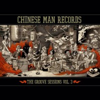 Purchase Chinese Man - The Groove Sessions Vol. 3