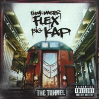 Purchase Funkmaster Flex - The Tunnel (With Big Kap)