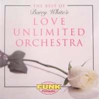 Purchase Love Unlimited Orchestra - The Best Of