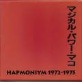 Buy Magical Power Mako - Hapmoniym 1972-1975 CD3 Mp3 Download