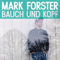 Purchase Mark Forster - Bauch Und Kopf