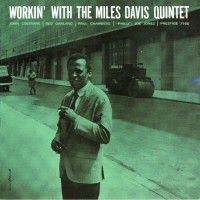 Purchase Miles Davis - Workin' With The Miles Davis Quintet (Vinyl)
