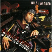 Purchase Nils Lofgren - Damaged Goods