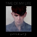Buy Patrick Wolf - Time Of My Life (MCD) Mp3 Download