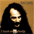 Buy Ron Cartel - I Hurt Everybody Mp3 Download